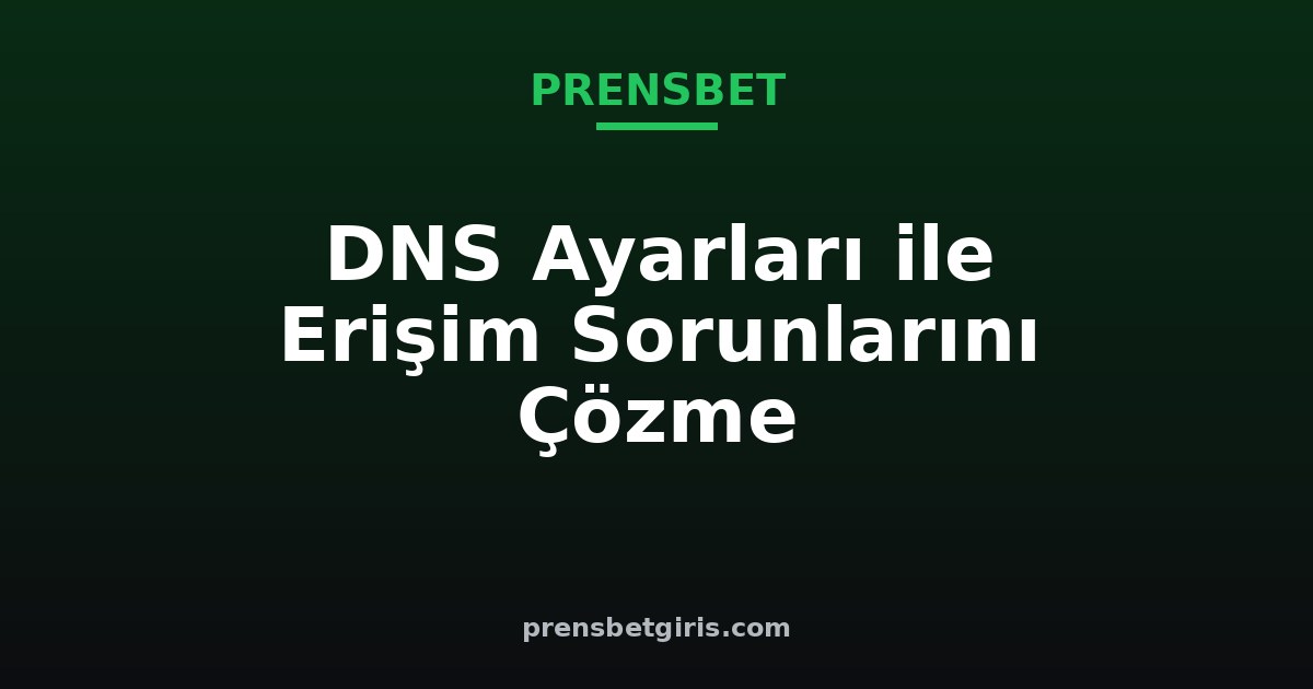 prensbet erişim sorunu